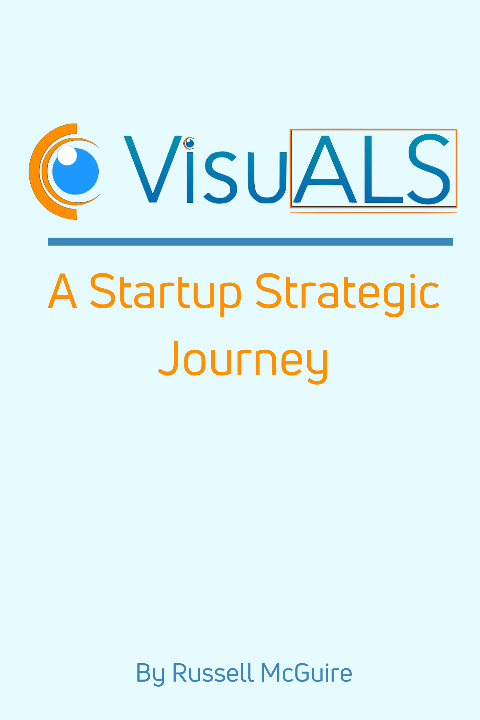 VisuALS: A Startup Strategic Journey — book cover